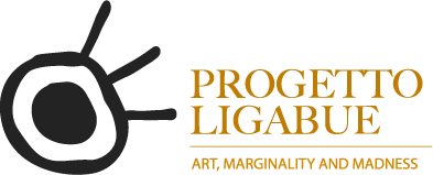 Progetto Ligabue - art, marginality and madness